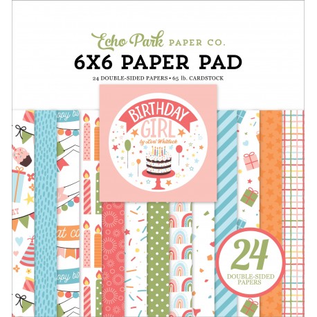 Pack papiers - Collection "Birthday girl" -  6" x 6"  - Echo Park