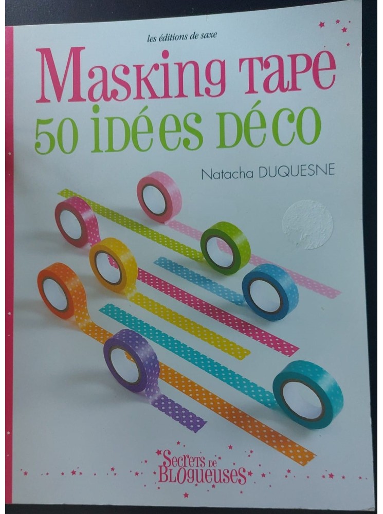 Livre Masking Tape - Secret de Blogueuses