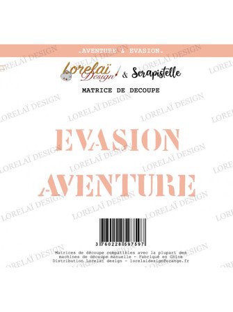 Aventure & Evasion - Dies -...