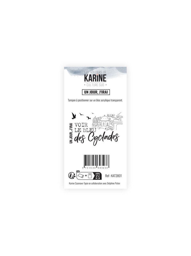 Un jour, j'irai - Tampon clear - Collection "Culture Sud" - Les Ateliers de Karine